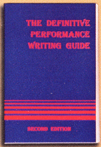 THE DEFINITIVE PERFORMANCE WRITING GUIDE (3rd Edition)