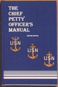 THE CHIEF PETTY OFFICER'S MANUAL (4th Edition)