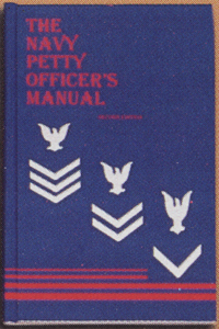 THE NAVY PETTY OFFICER'S MANUAL (2nd Edition)